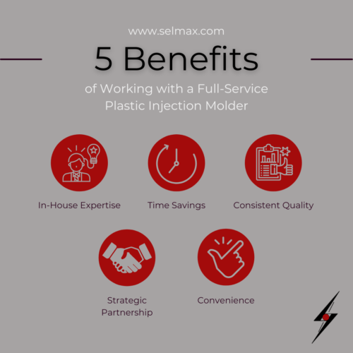 Benefits of working with a full-service plastic injection molder